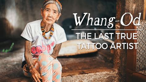 Whang-Od The Last True Tattoo Artist  Short Film